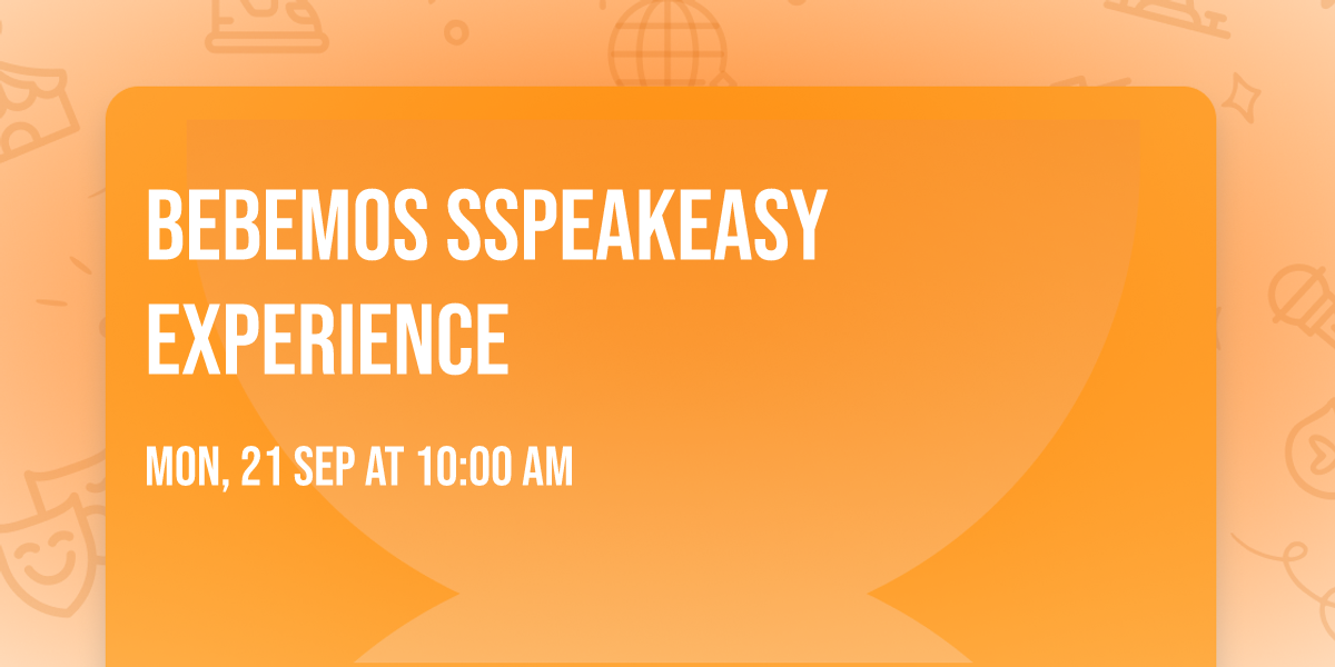 Bebemos sSpeakeasy Experience