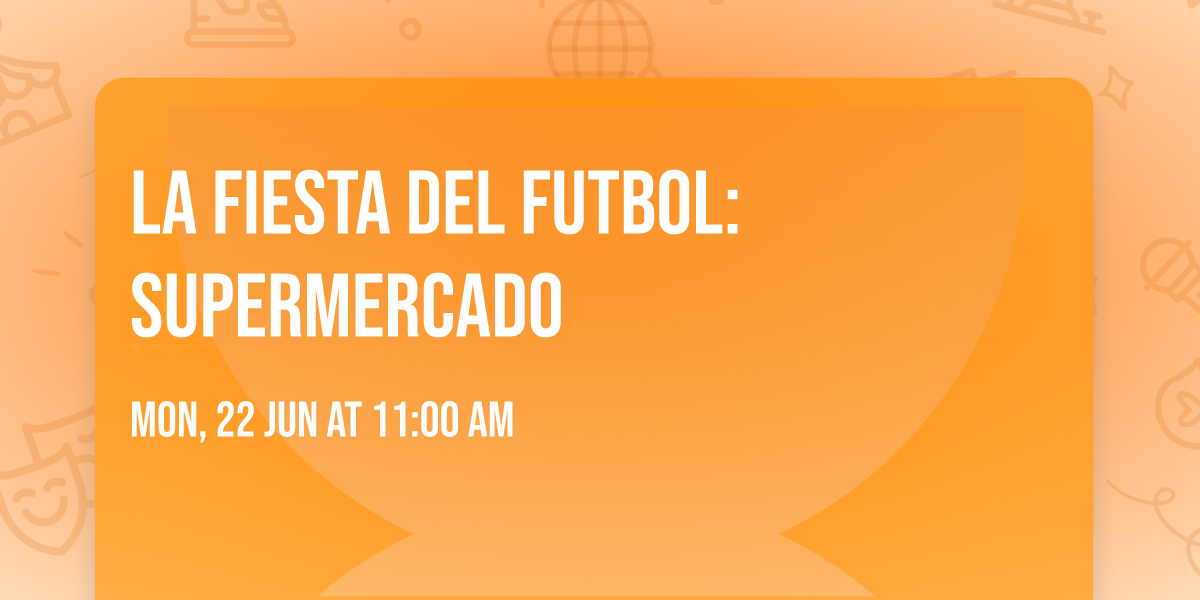 La Fiesta del Futbol: Supermercado