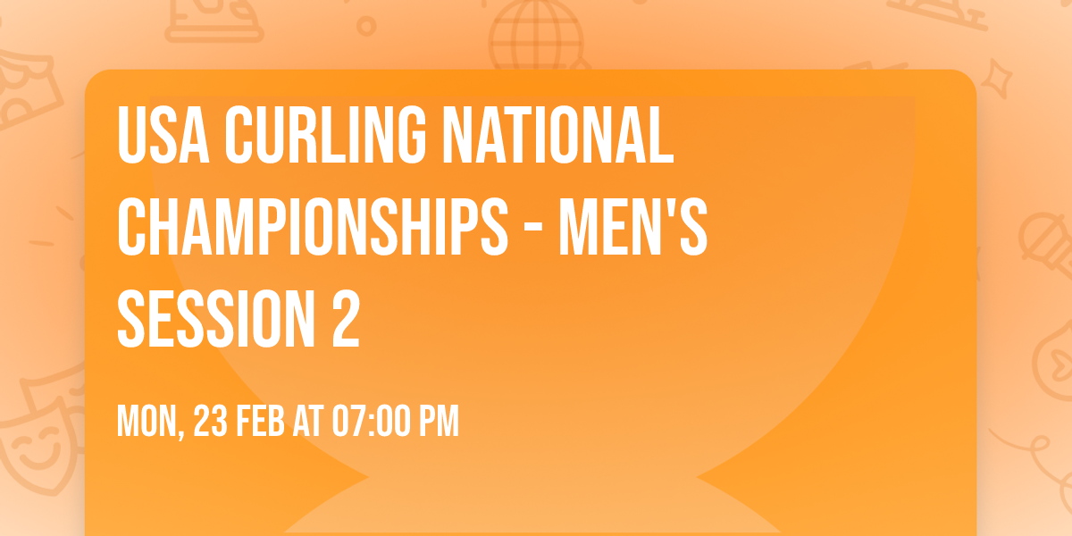 USA Curling National Championships - Men's Session 2