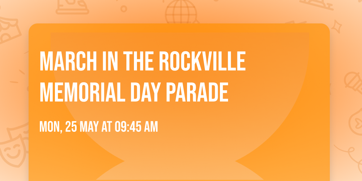 March in the Rockville Memorial Day Parade