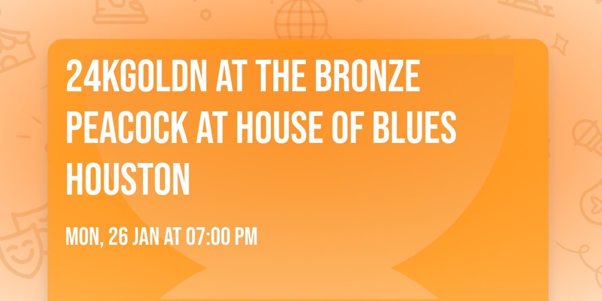 24KGoldn at The Bronze Peacock at House of Blues Houston
