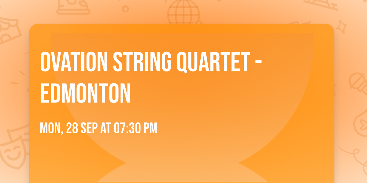Ovation String Quartet - Edmonton