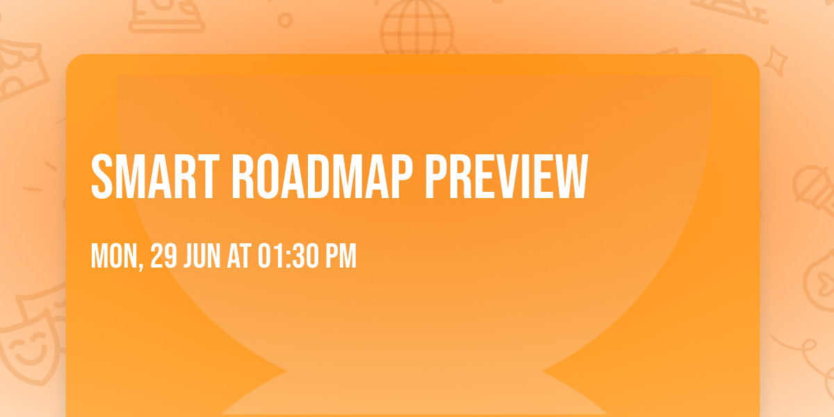 SMART Roadmap Preview