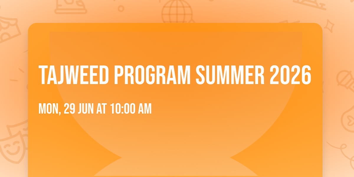 Tajweed Program Summer 2026