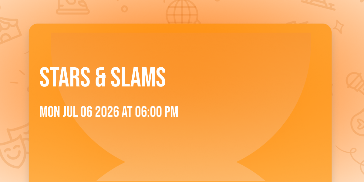 Stars & Slams