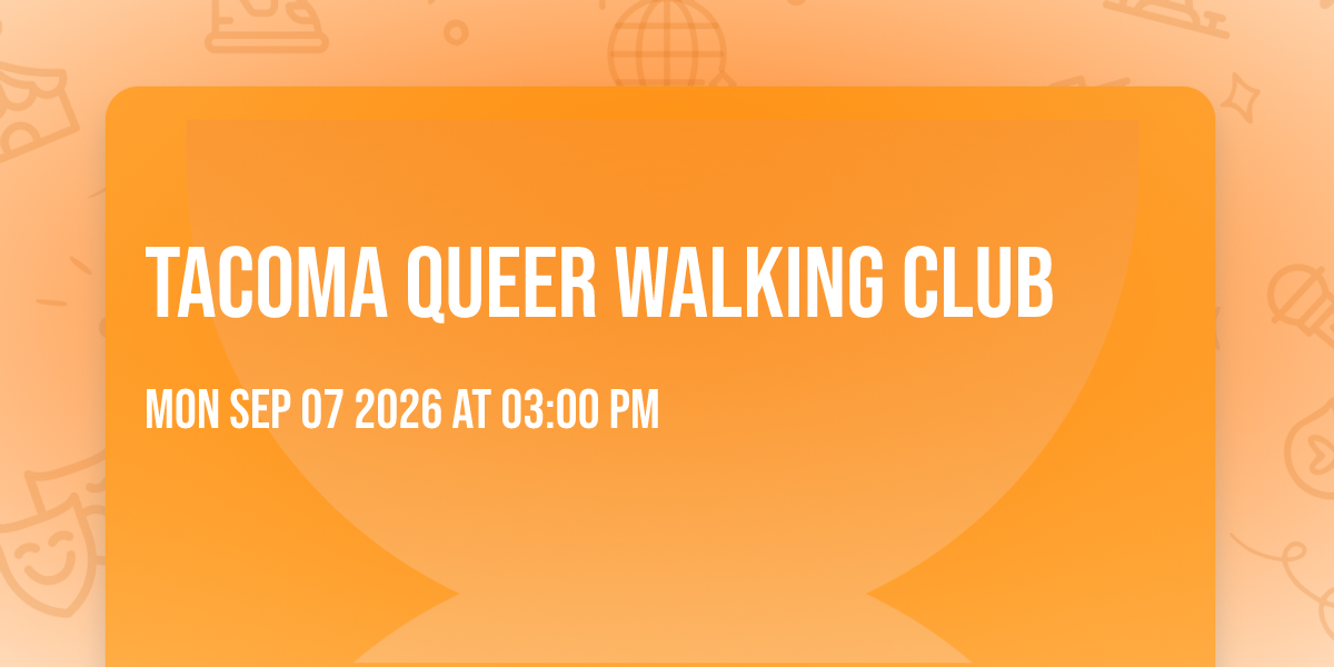 Tacoma Queer Walking Club