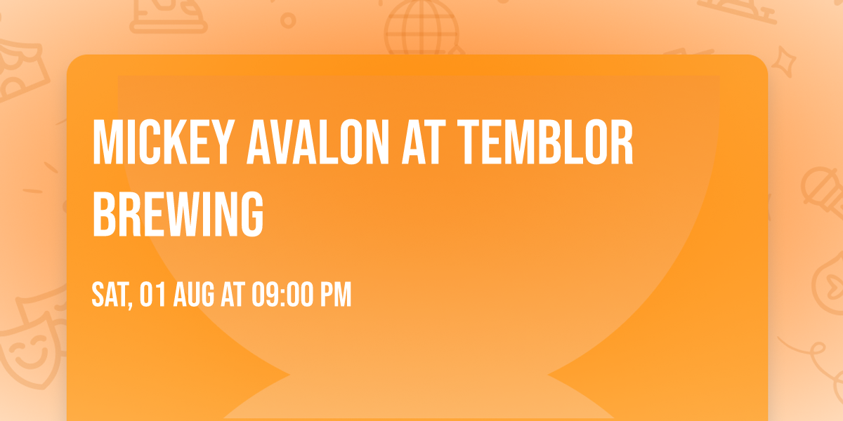 Mickey Avalon at Temblor Brewing