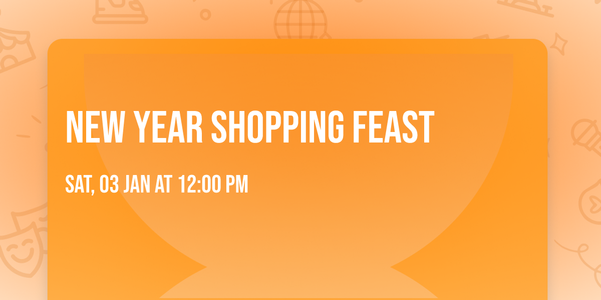 New Year Shopping Feast