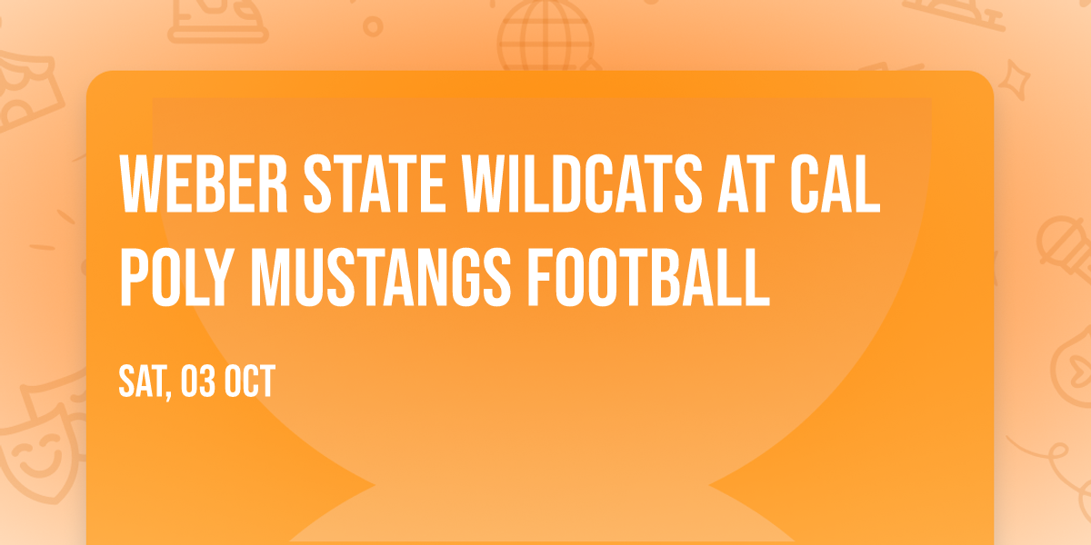 Weber State Wildcats at Cal Poly Mustangs Football