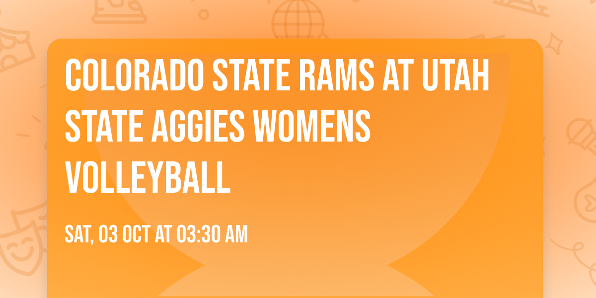 Colorado State Rams at Utah State Aggies Womens Volleyball