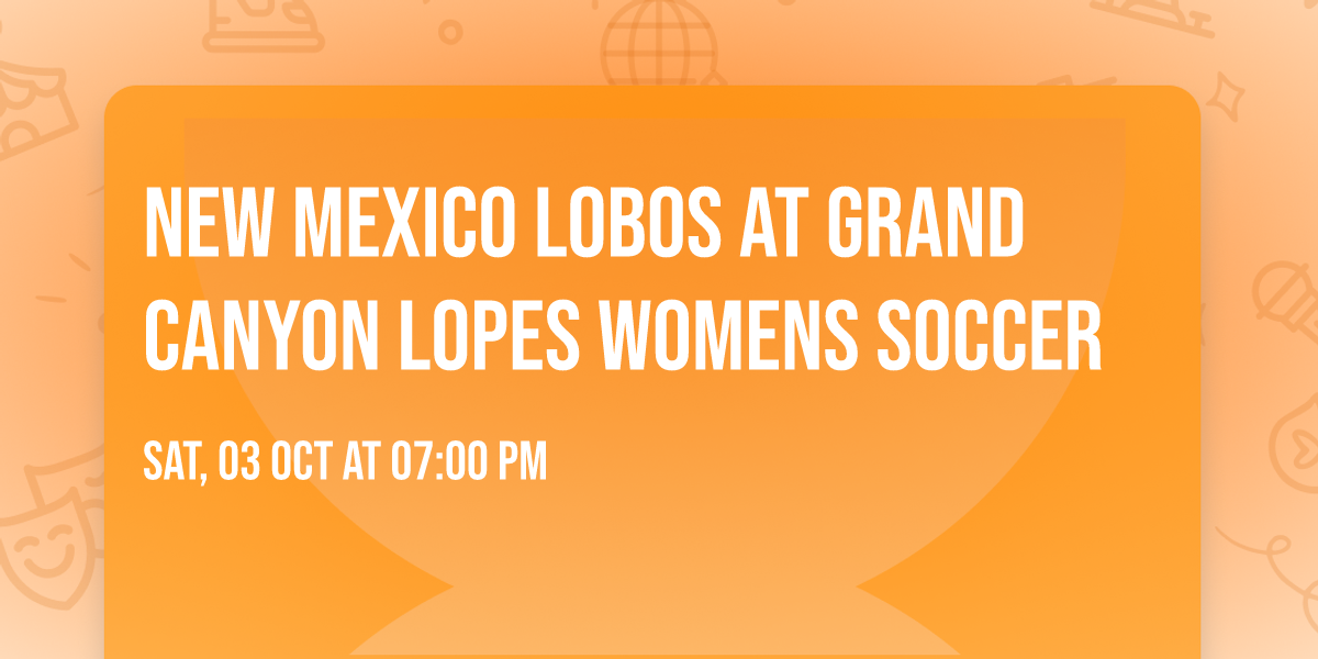 New Mexico Lobos at Grand Canyon Lopes Womens Soccer