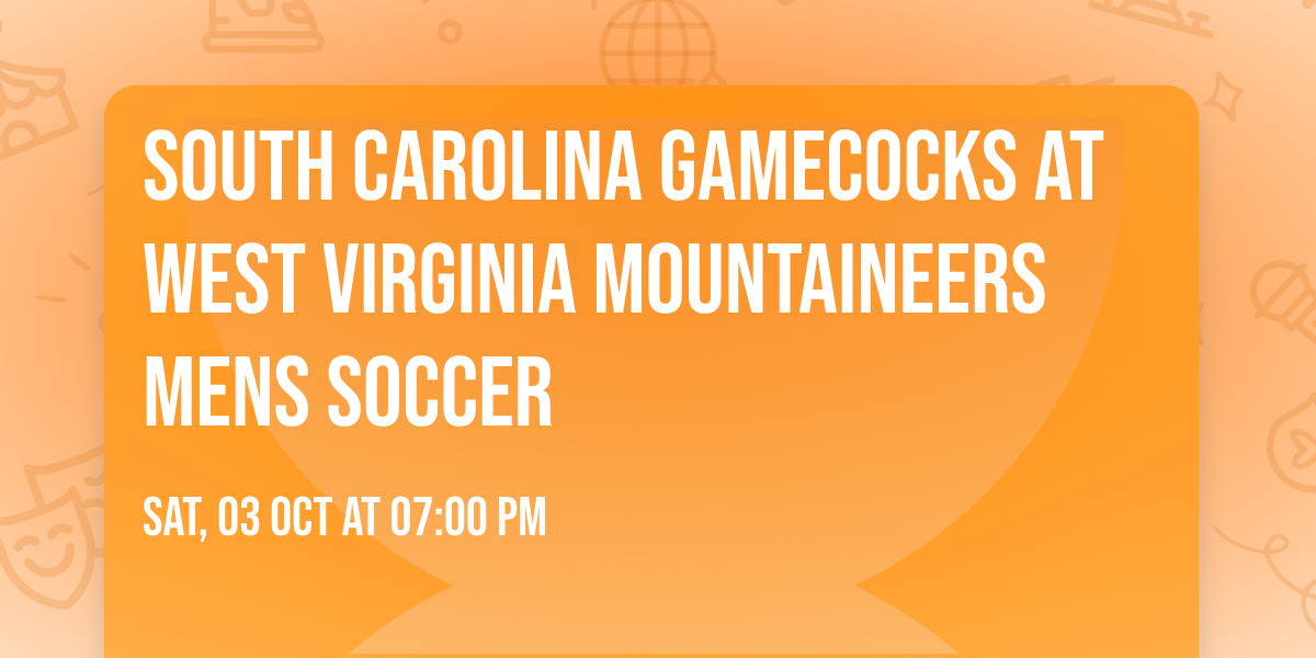 South Carolina Gamecocks at West Virginia Mountaineers Mens Soccer