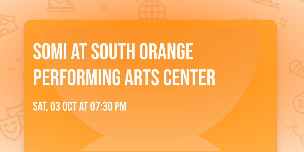 Somi at South Orange Performing Arts Center