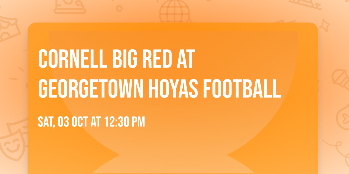 Cornell Big Red at Georgetown Hoyas Football