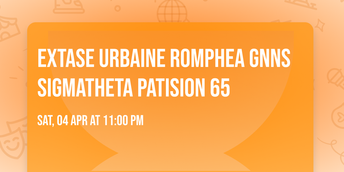 Extase Urbaine Romphea GNNS SigmaTheta Patision 65