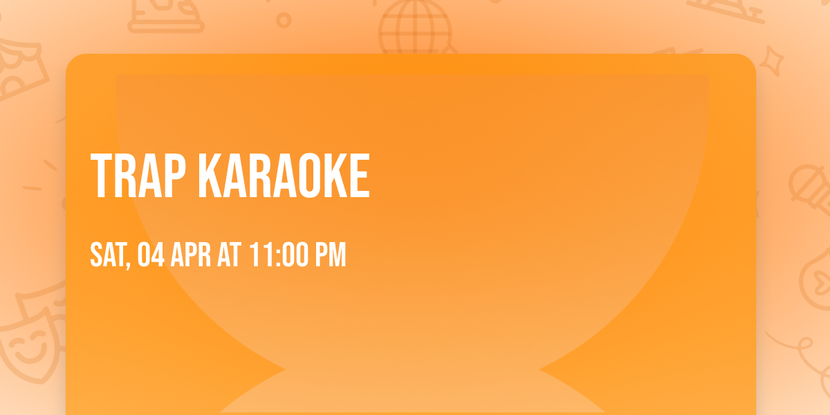 Trap Karaoke