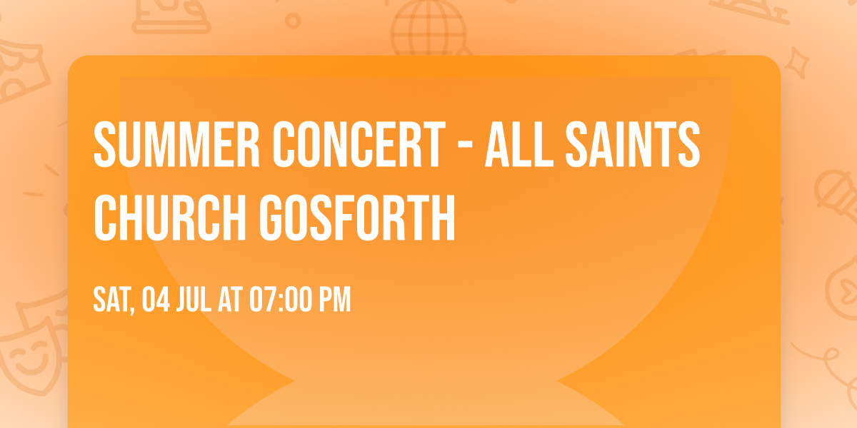 Summer concert - All Saints Church Gosforth