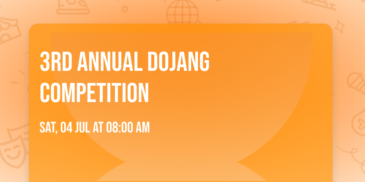 3rd Annual Dojang Competition 
