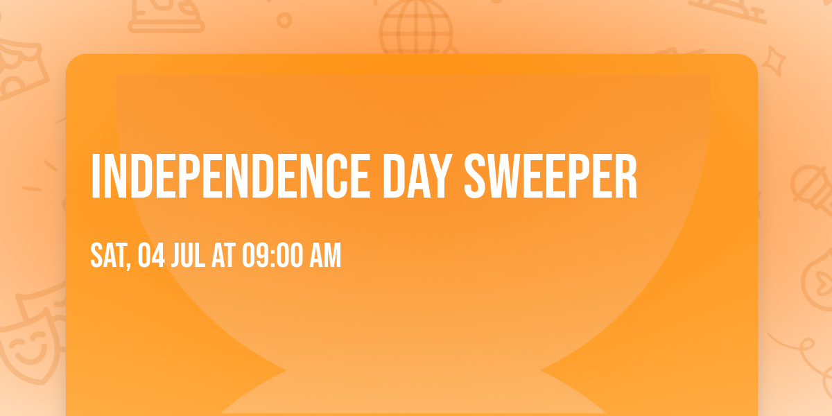 Independence Day Sweeper