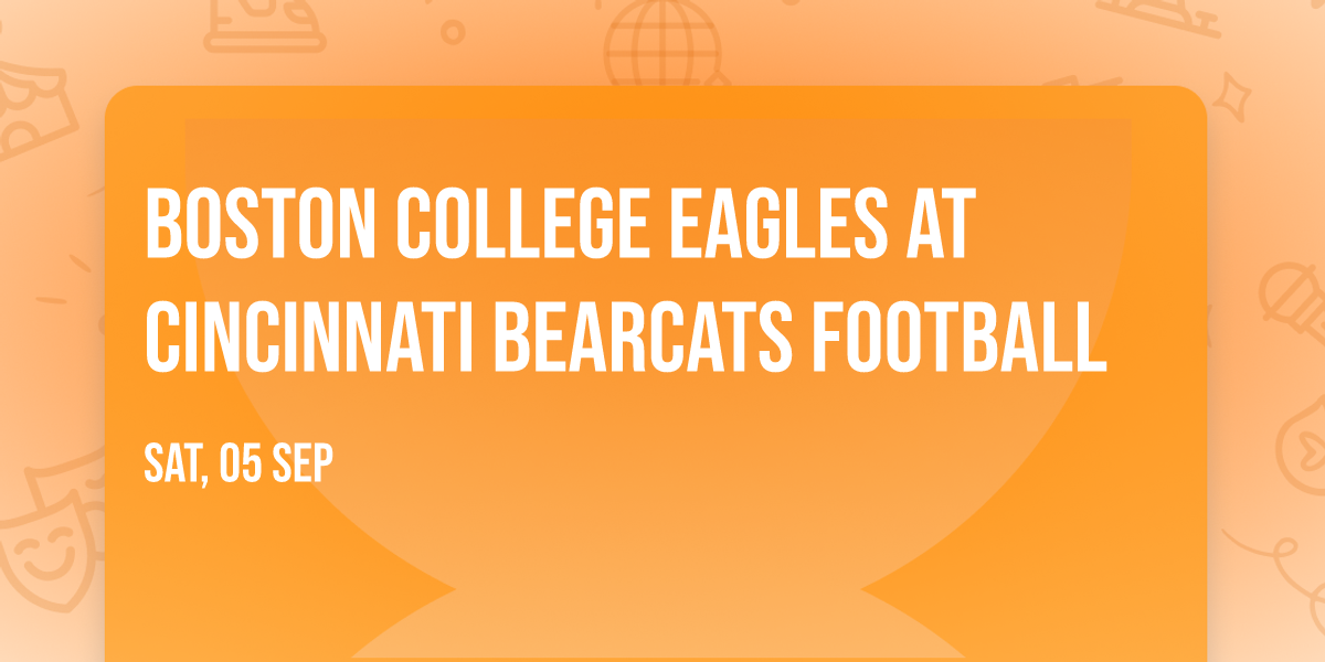Boston College Eagles at Cincinnati Bearcats Football