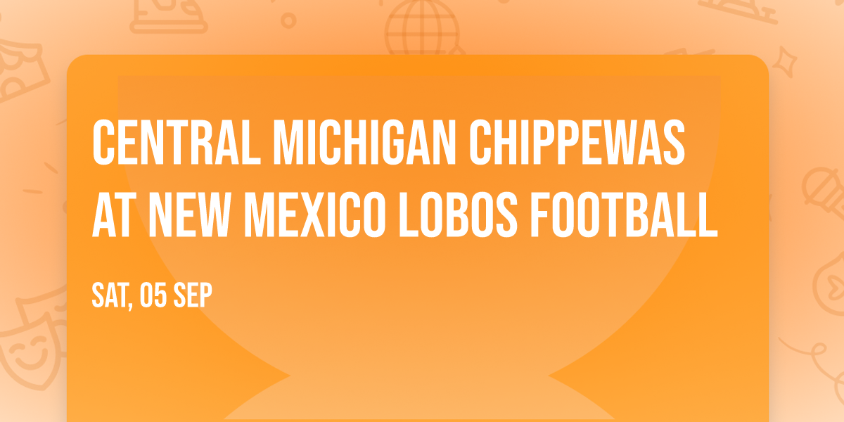 Central Michigan Chippewas at New Mexico Lobos Football
