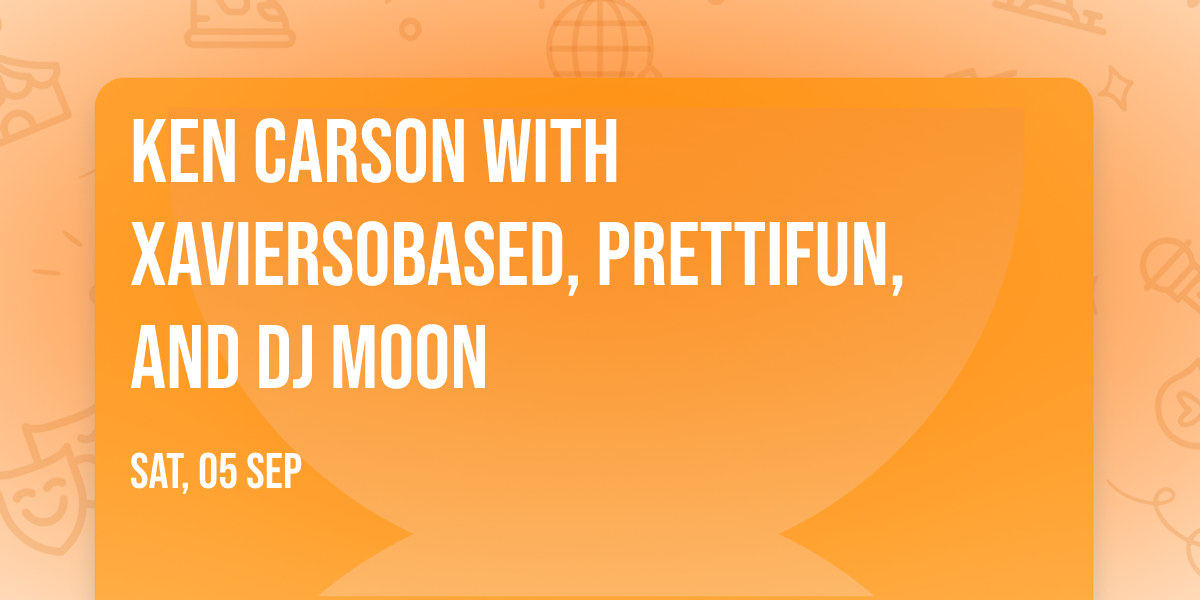 Ken Carson with Xaviersobased, Prettifun, and DJ Moon