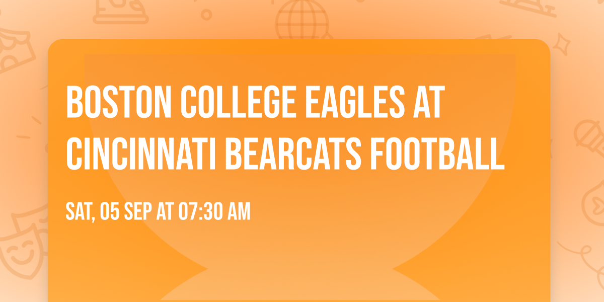 Boston College Eagles at Cincinnati Bearcats Football