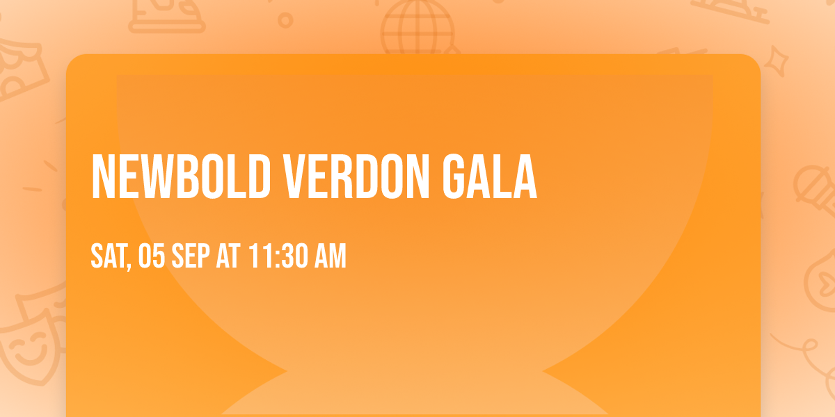 Newbold Verdon Gala