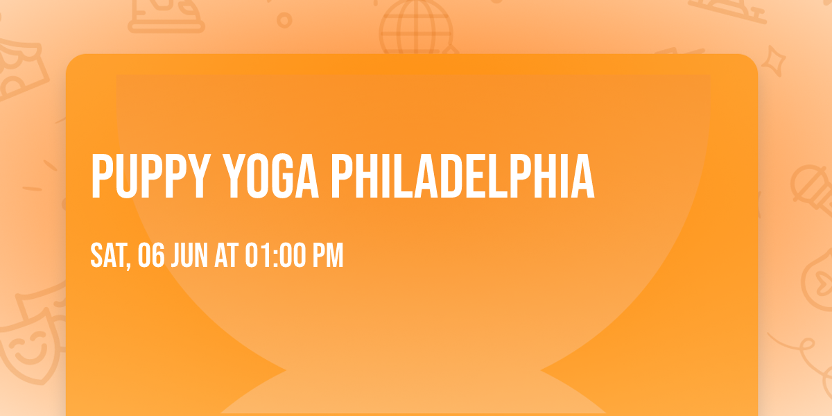 Puppy Yoga Philadelphia 