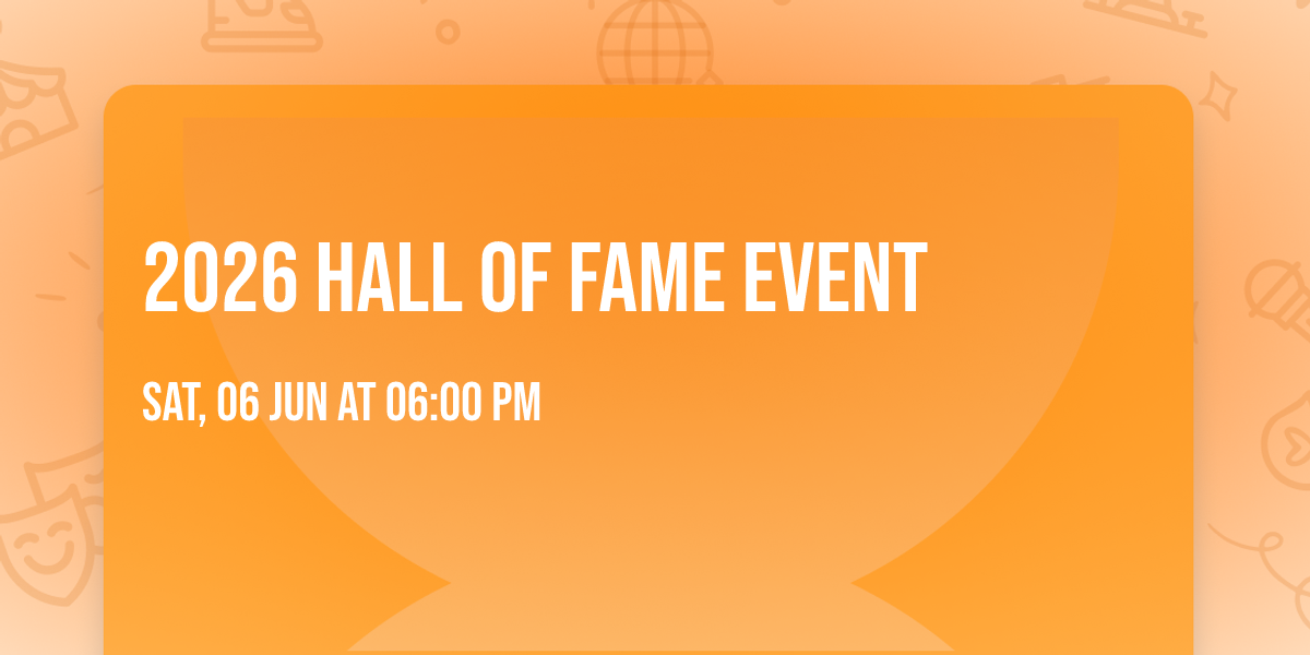 2026 Hall of Fame Event