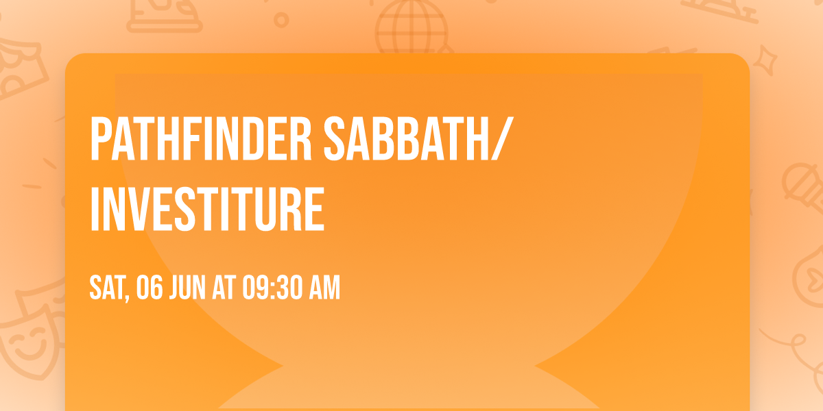 Pathfinder Sabbath\/Investiture