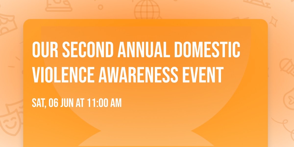 Our Second Annual Domestic Violence Awareness Event