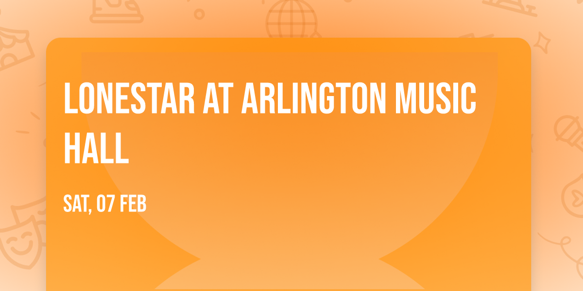 Lonestar at Arlington Music Hall