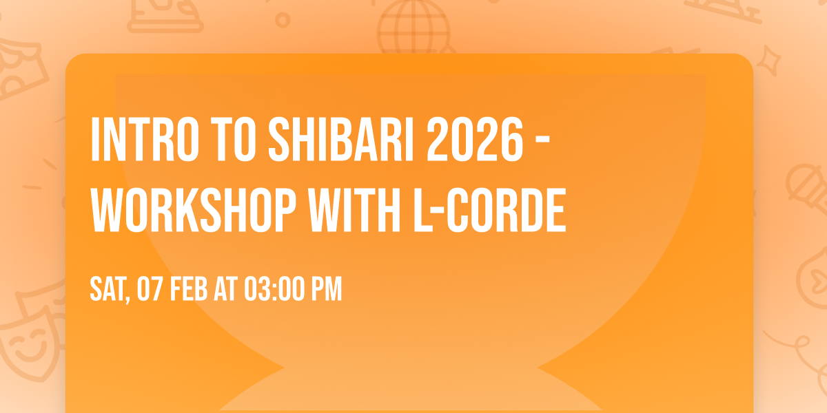 Intro to Shibari 2026 - Workshop with L-corde