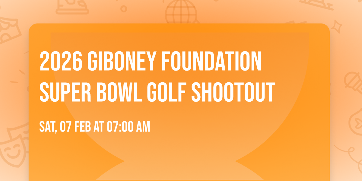 2026 Giboney Foundation Super Bowl Golf Shootout