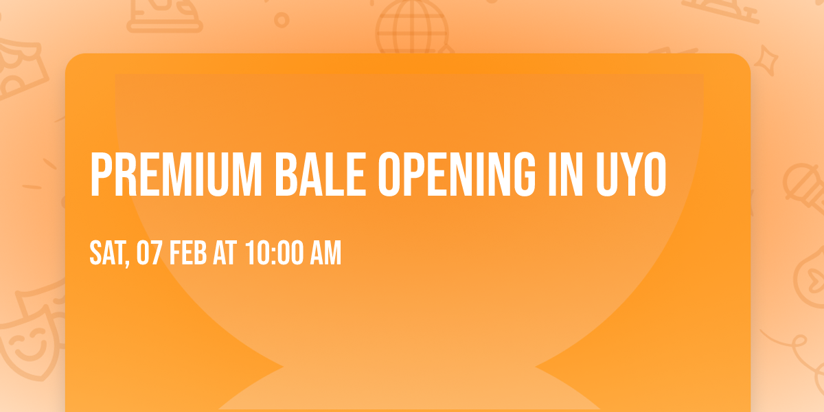 Premium Bale Opening in uyo