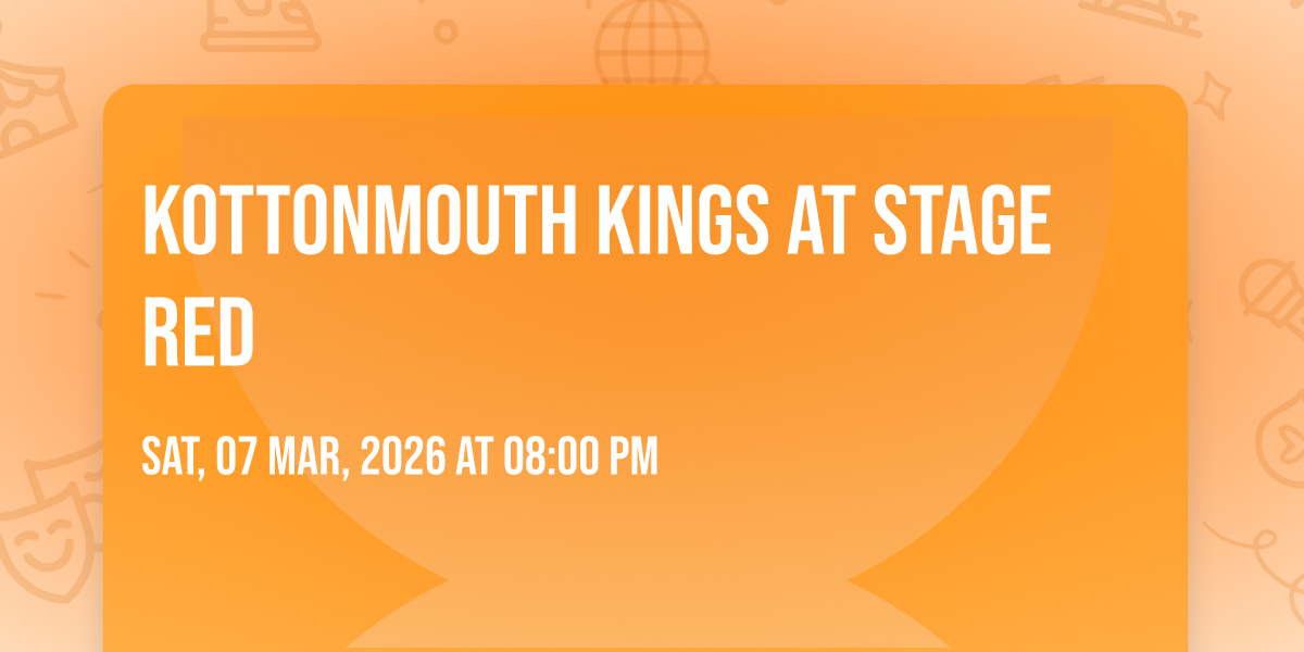 Kottonmouth Kings at Stage Red