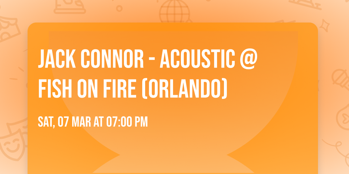 Jack Connor - Acoustic @ Fish on Fire (Orlando)