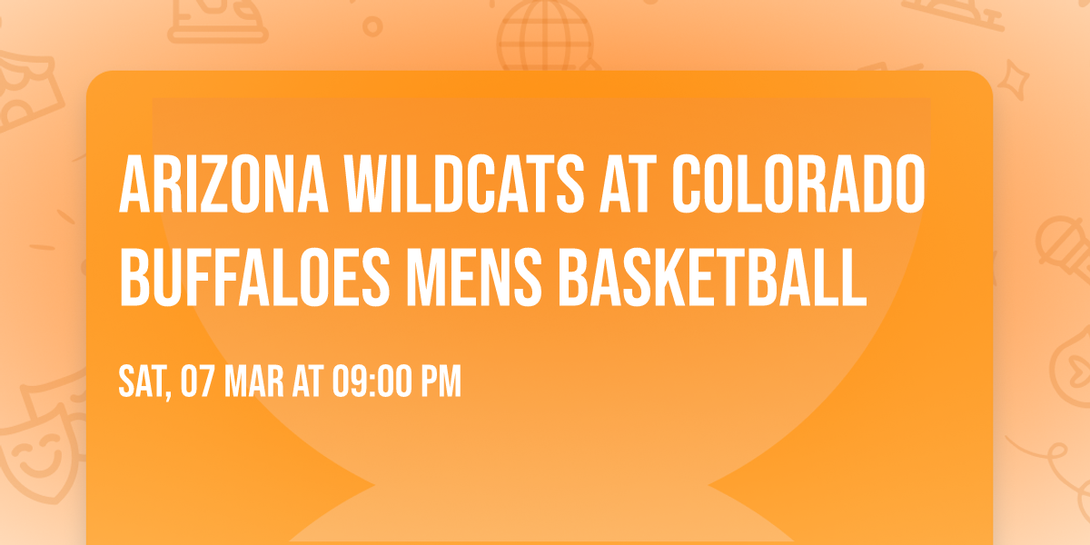 Arizona Wildcats at Colorado Buffaloes Mens Basketball