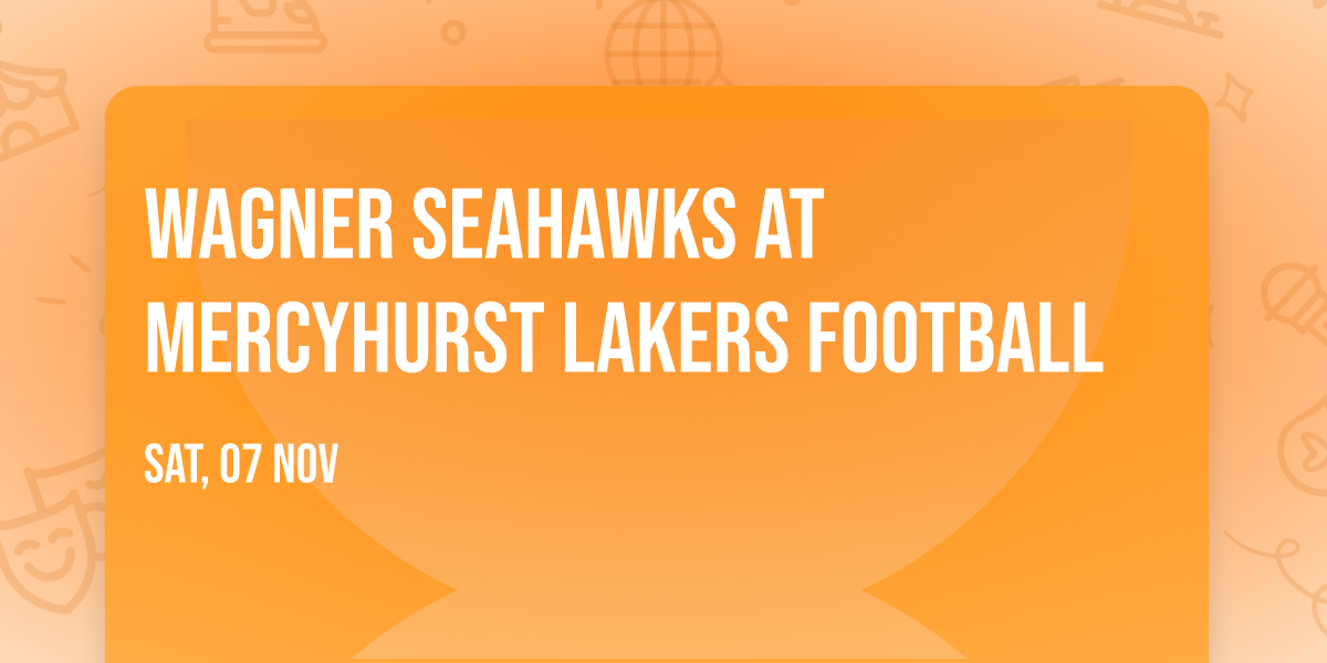 Wagner Seahawks at Mercyhurst Lakers Football