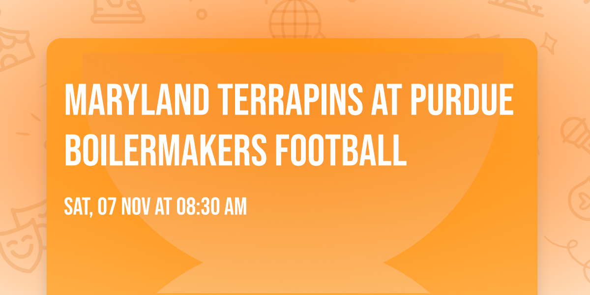 Maryland Terrapins at Purdue Boilermakers Football