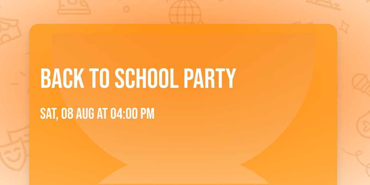 Back To School Party
