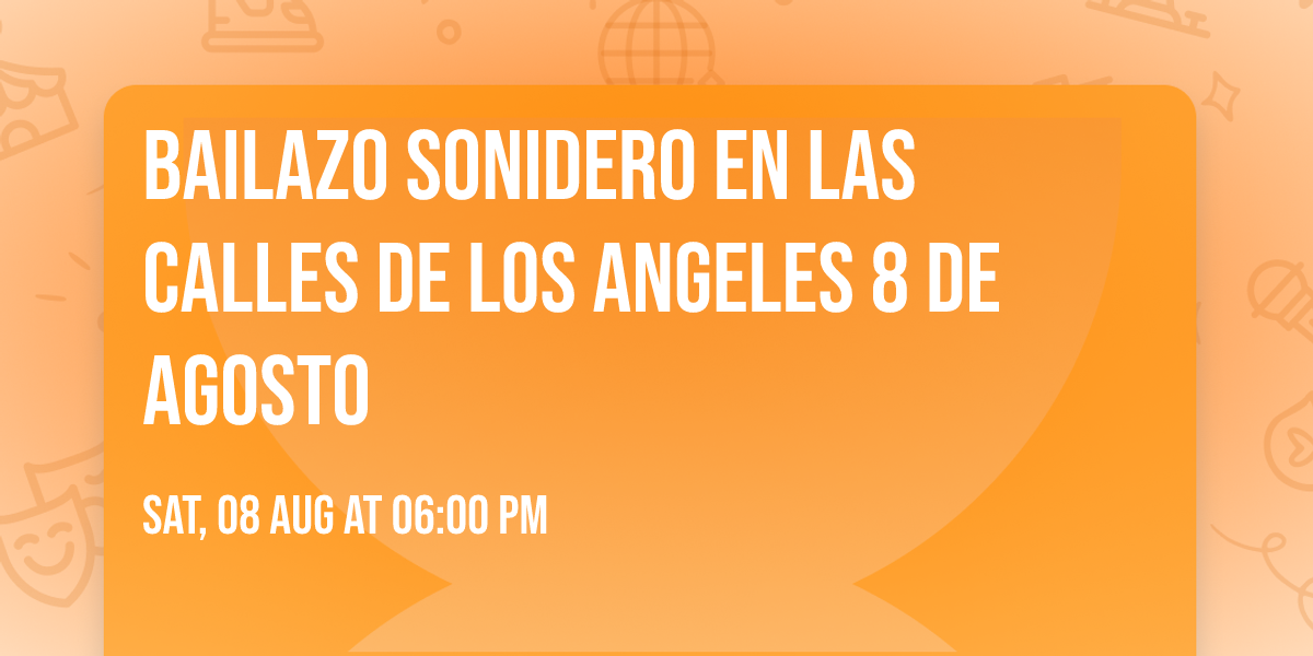 BAILAZO SONIDERO EN LAS CALLES DE LOS ANGELES 8 DE AGOSTO