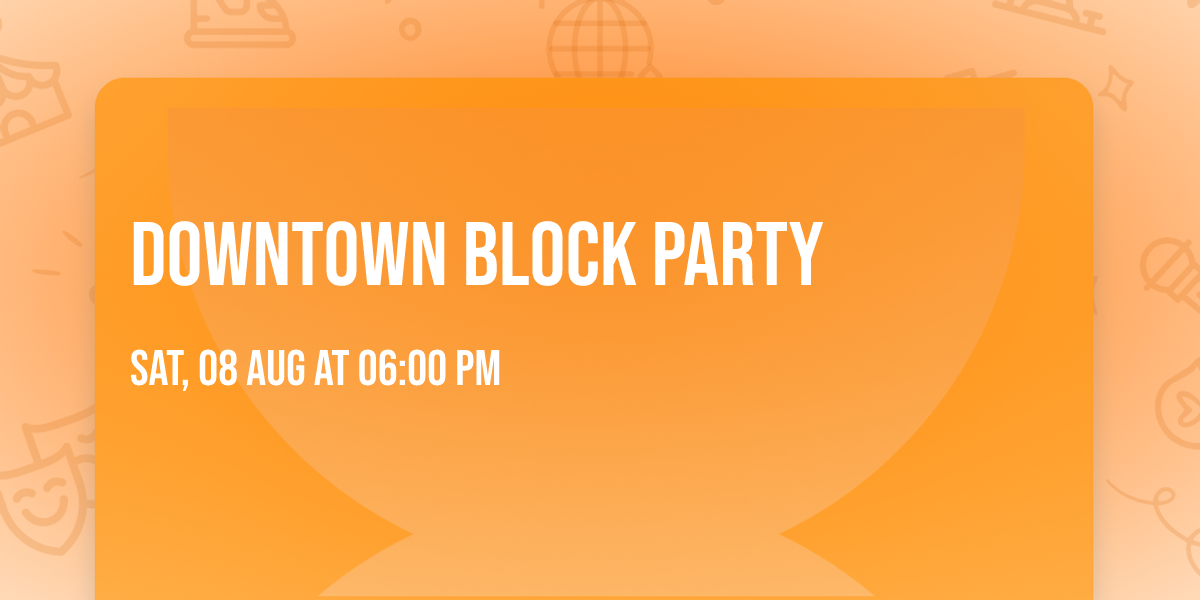 Downtown Block Party