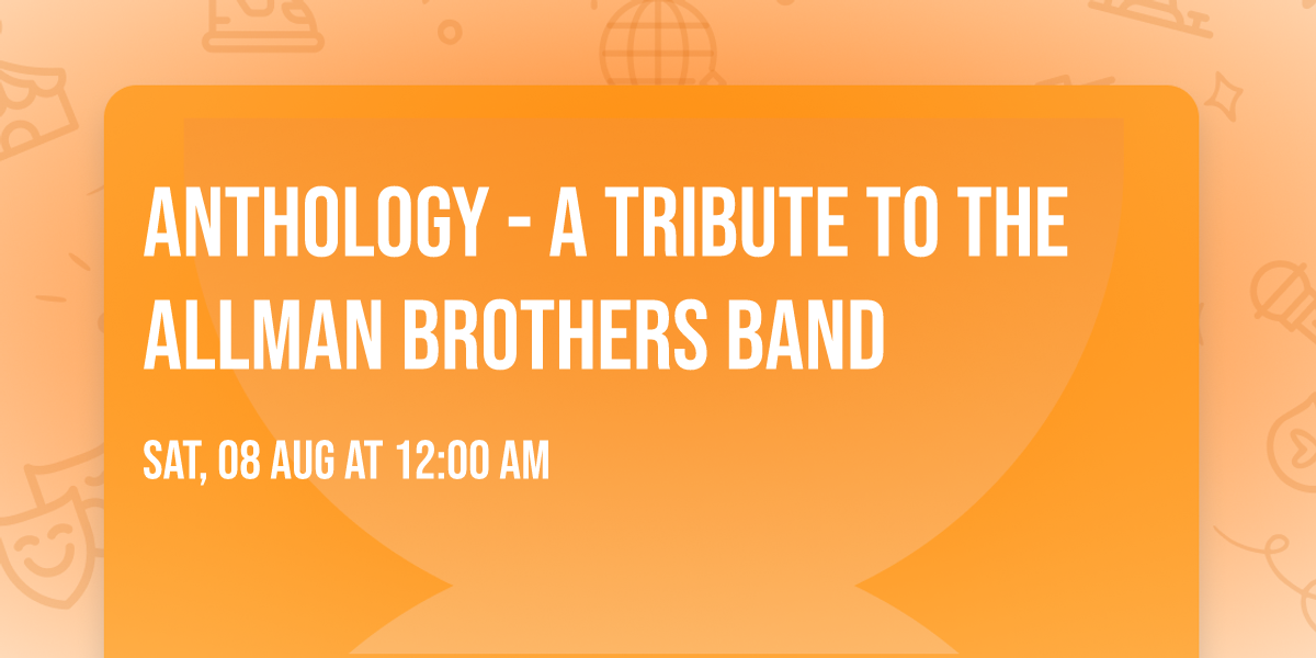 Anthology - A Tribute to The Allman Brothers Band