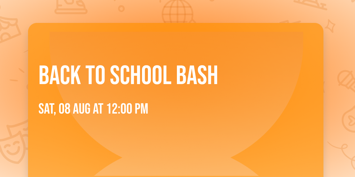 Back to School Bash