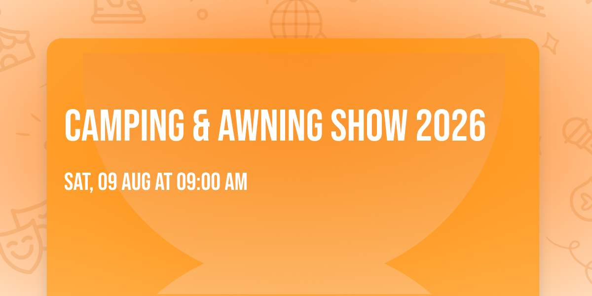 Camping & Awning Show 2026