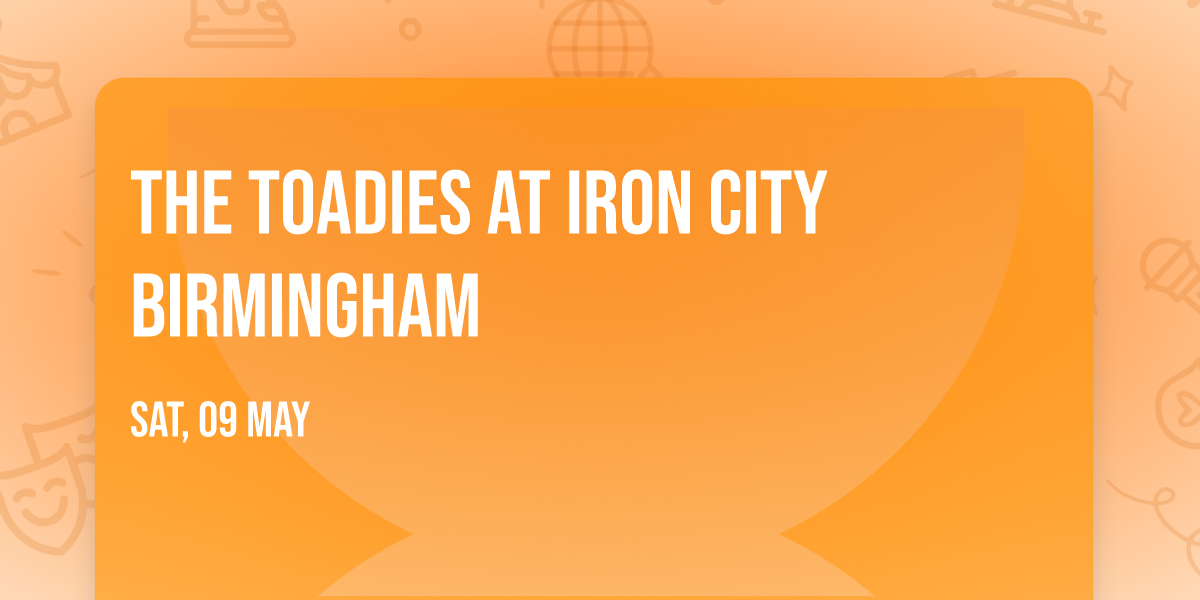 The Toadies at Iron City Birmingham