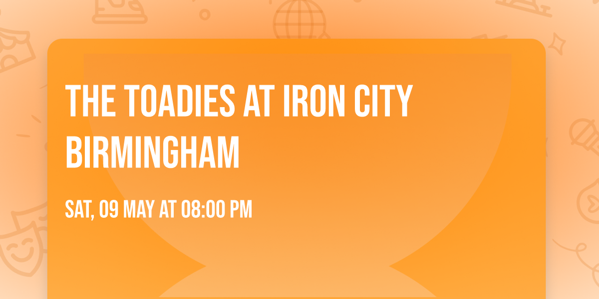 The Toadies at Iron City Birmingham
