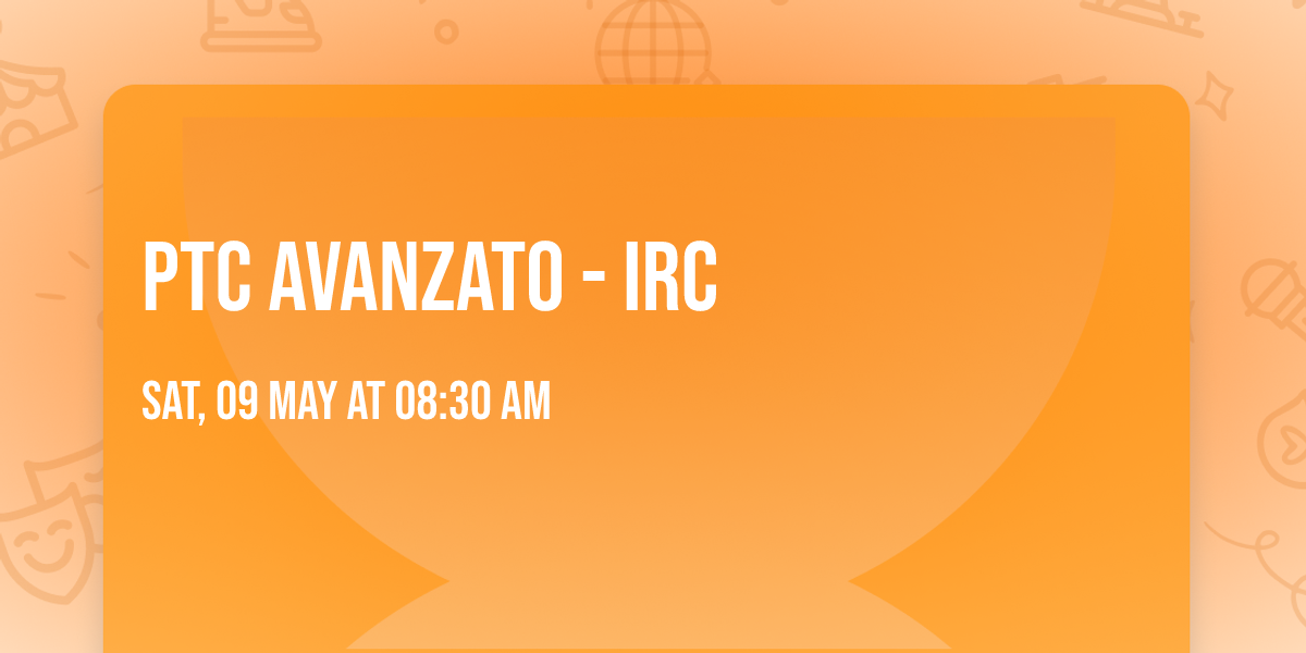 PTC AVANZATO - IRC